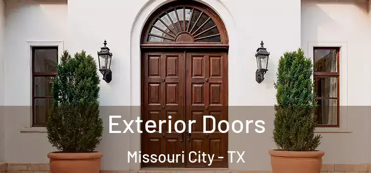 Exterior Doors Missouri City - TX